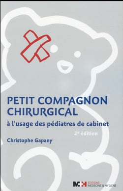 Petit compagnon chirurgical a l'usage des pediatres