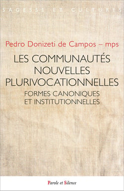Les communautés nouvelles plurivocationnelles : Formes canoniques et institutionnelles