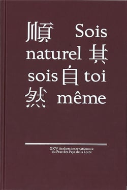 XXVe ateliers internationaux du Frac des Pays de la Loire : la Chine