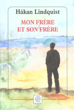 Mon frere et son frere