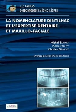 La nomenclature Dintilhac et l'expertise dentaire et maxillo-faciale