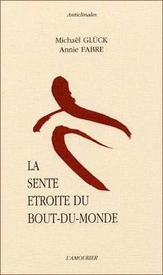 La sente étroite du bout du monde
