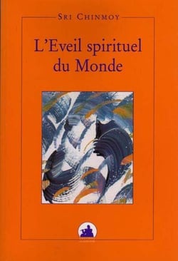 L'eveil spirituel du monde
