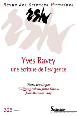 Revue des Sciences Humaines n.325 : Yves Ravey, une écriture de l'exigence