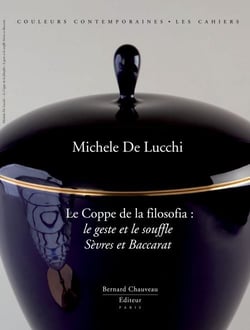 Le coppe della filosofia - le geste et le souffle sèvres et baccarat