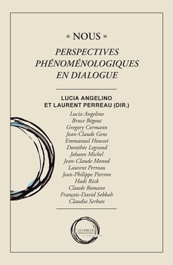 «Nous» : Perspectives Phénoménologiques en dialogue