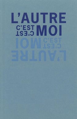 L'autre c'est moi