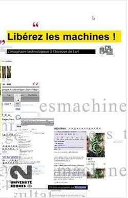 Libérez les machines ! l'imaginaire technologique à l'épreuve de l'art
