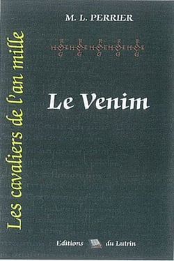 Les cavaliers de l'an mille t.5 - le venim