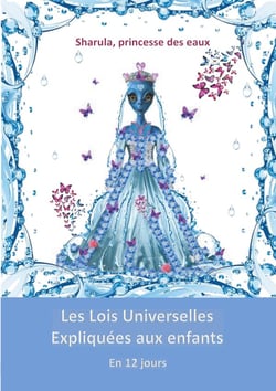 Les lois universelles expliquées aux enfants