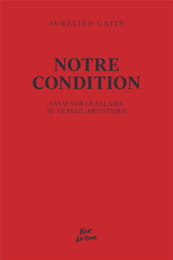 Notre condition