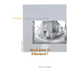 Où es passé l'Ô d'Hautpoul ? : Poésies ... Estabousies