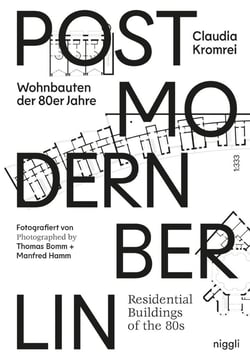 Postmodern Berlin : Residential buildings of the 80s
