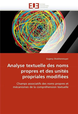 Analyse textuelle des noms propres et des unites propriales modifiees