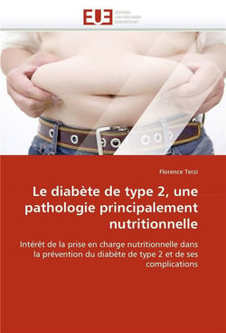 Le diabete de type 2, une pathologie principalement nutritionnelle