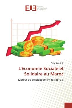 L'Economie Sociale et Solidaire au Maroc : Moteur du développement territoriale