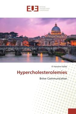 Hypercholesterolemies : Brève Communication