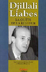 Djillali liabes, la quête de la rigueur