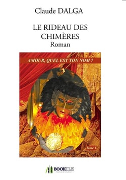 Le rideau des chimères