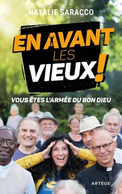 En avant les vieux ! Vous êtes l'armée du Bon Dieu