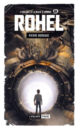 Rohel Tome 8 : L'enfant à la main d'homme