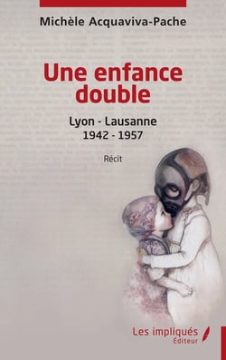 Une enfance double