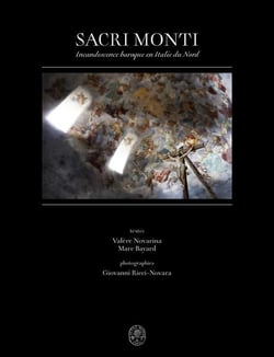 Sacri monti - incandescence baroque en italie du nord