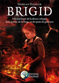 Brigid - à la rencontre de la déesse celtique de la poésie, de la forge - et des puits de guérison