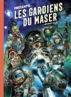 Les Gardiens du Maser - Intégrale