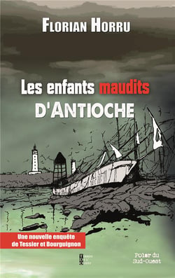 Les enfants maudits d'antioche