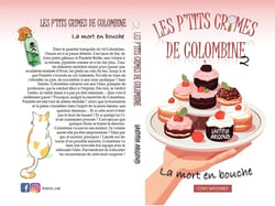 LES P'TITS CRIMES DE COLOMBINE : LA MORT EN BOUCHE