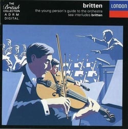 The Young Person's Guide to the Orchestra- Four Sea Interludes etc