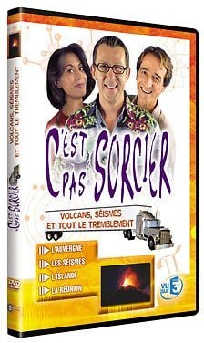 C'est pas sorcier - Volcans, séismes et tout le tremblement