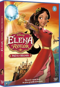 Elena d'Avalor - 1 - Prête à régner