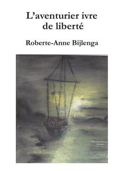 L'aventurier ivre de liberté