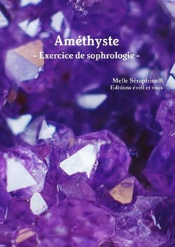 Améthyste - exercice de sophrologie