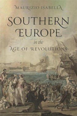 Southern Europe in the age of revolutions