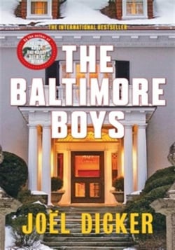 The Baltimore Boys : From the master of the plot twist