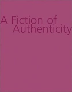 A fiction of authenticity