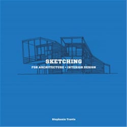Sketching for architecture + interior design