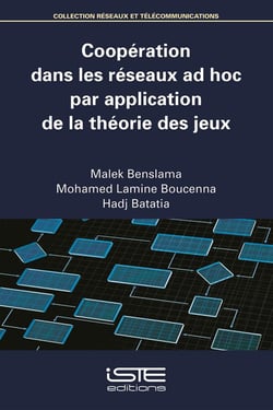 Coopération dans les réseaux ad hoc par application de la théorie des jeux