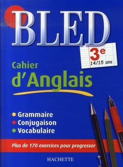 Bled : cahier d'anglais - 3ème