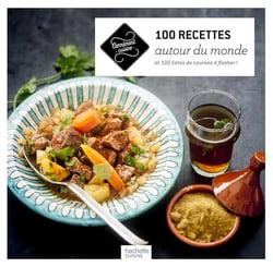 100 recettes autour du monde et 100 listes de courses à flasher !