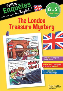 Petites enquêtes in english ! - anglais - 6e-5e - the london treasure mystery