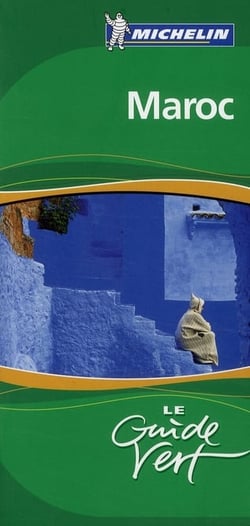 Le guide vert : Maroc (édition 2009)