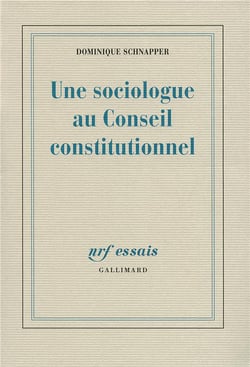 Une sociologue au Conseil Constitutionnel