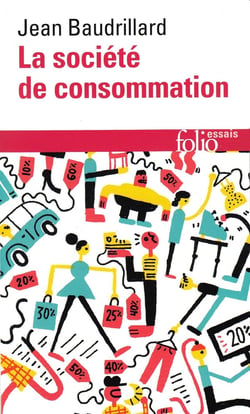 La société de consommation, ses mythes, ses structures