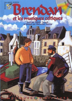 Brendan et les musiques celtiques (1 livr-1cd)