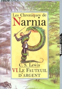 Le monde de narnia 6 - le fauteuil d'argent