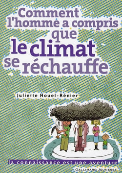 Comment l'homme a compris que la planète se réchauffe ?